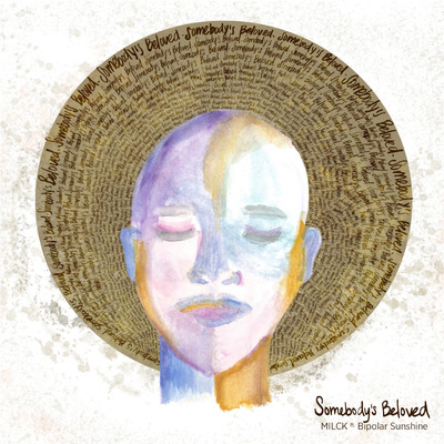 Somebody's Beloved (feat. Bipolar Sunshine)/MILCK