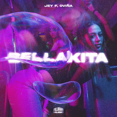 Bellakita/Jey F & Ovina
