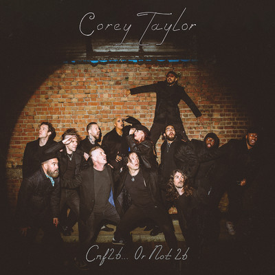 Stay Calm/Corey Taylor