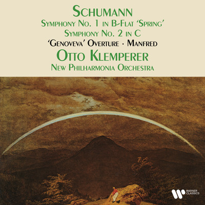 Schumann: Symphonies Nos. 1 “Spring” & 2, Genoveva Overture & Manfred/Otto Klemperer