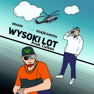 シングル/Wysoki Lot/Eraspe, Ksiaze Kapota, Culten