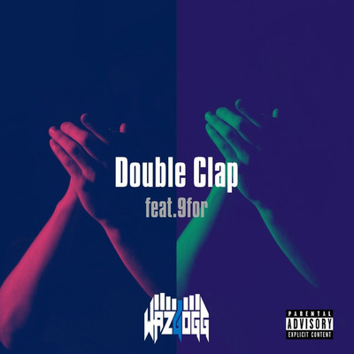 シングル/Double Clap/WAZGOGG