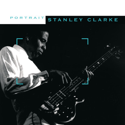 アルバム/Sony Jazz Portrait/Stanley Clarke