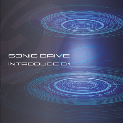 INTRODUCE:01/SONIC DRIVE