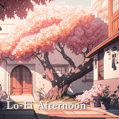 アルバム/Lo-Fi Afternoon/ALL BGM CHANNEL