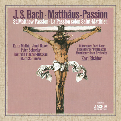 シングル/J.S. Bach: マタイ受難曲 BWV244 ／ 第1部 - 19. アリア(ソプラノ): われは汝に心を捧げん/エディット・マティス／ミュンヘン・バッハ管弦楽団／カール・リヒター