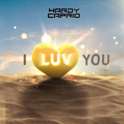 シングル/I Luv You (Clean)/Hardy Caprio