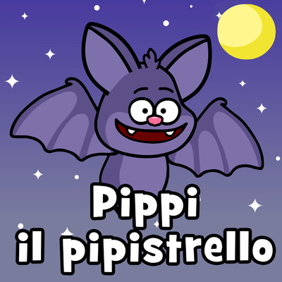 シングル/Pippi Il Pippistrello/Evviva Canzoni per bambini