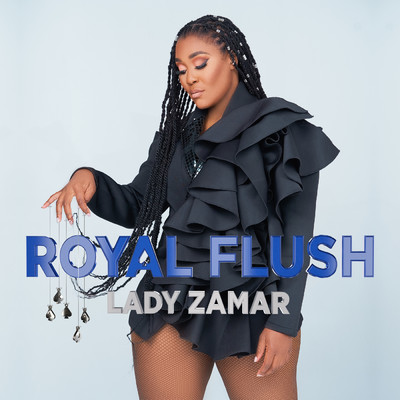 アルバム/Royal Flush/Lady Zamar