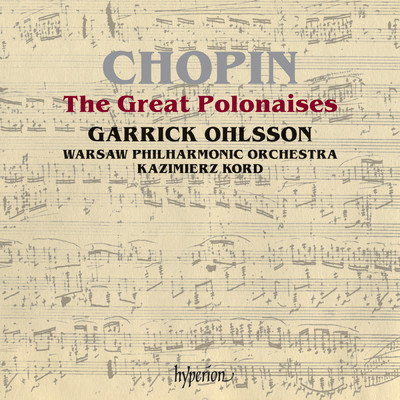 Chopin: Great Polonaises; Andante spianato/ギャリック・オールソン