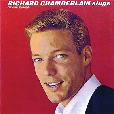 Richard Chamberlain Sings (TV's Dr. Kildare)/リチャード・チェンバレン