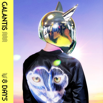 シングル/8 Days/Galantis