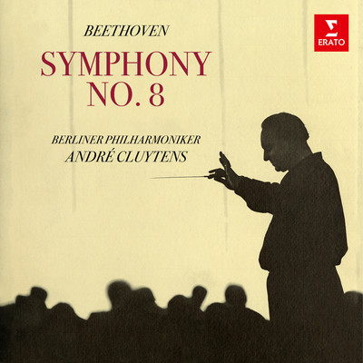 アルバム/Beethoven: Symphony No. 8, Op. 93/Andre Cluytens