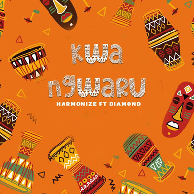 シングル/Kwa Ngwaru (feat. Diamond Platnumz)/Harmonize