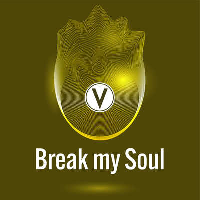 Break My Soul (Vuducru Remix)/Vuducru