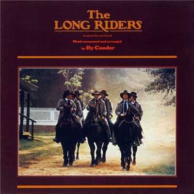 アルバム/The Long Riders (Original Motion Picture Sound Track) [Remastered]/ライ・クーダー