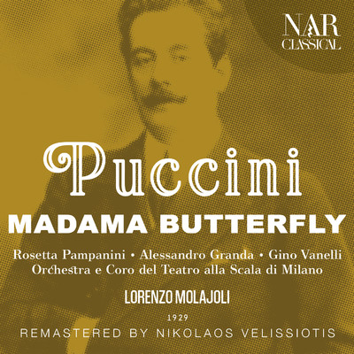 Madama Butterfly, IGP 7, Act I: ”L'Imperial Commissario” (Goro, Pinkerton, Coro, Butterfly, Sharpless)/Orchestra del Teatro alla Scala