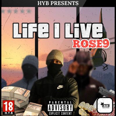 Life I Live/Rose9