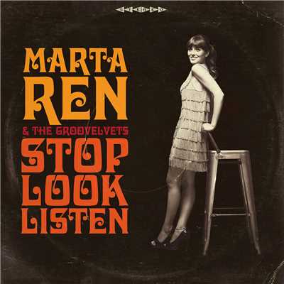 Stop Look Listen！/Marta Ren & The Groovelvets