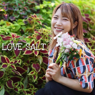 LOVE SALT/MiMi