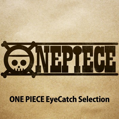 ONE-PIECE-EyeCatch-Selection/RiNG-O.Tune