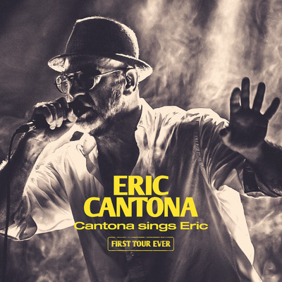 Cantona sings Eric - First Tour Ever (Live)/エリック・カントナ