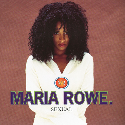 Sexual (Sexy Motherfunk Mix)/Maria Rowe