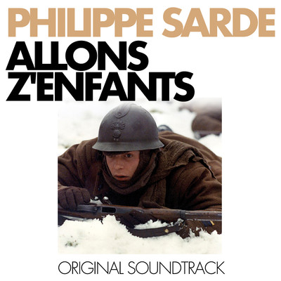 アルバム/Allons z'enfants/Philippe Sarde