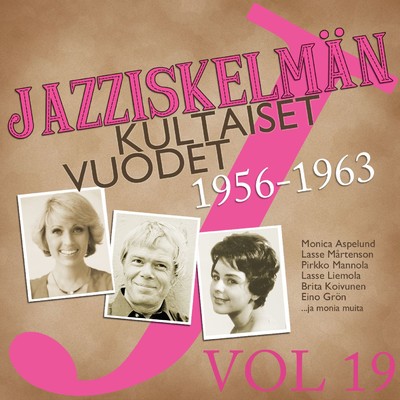 アルバム/Jazziskelman kultaiset vuodet 1956-1963 Vol 19/Various Artists