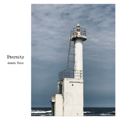 Eternity/Asami Tono