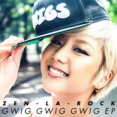 アルバム/GWIG GWIG GWIG EP/ZEN-LA-ROCK