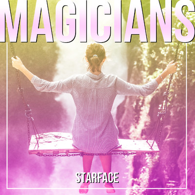 シングル/Magicians/Starface
