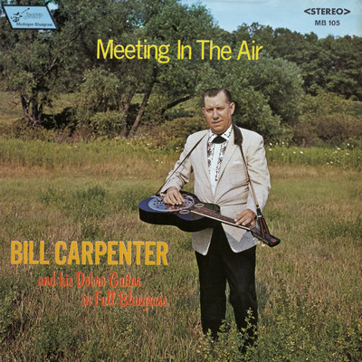 Wayfaring Stranger/Bill Carpenter