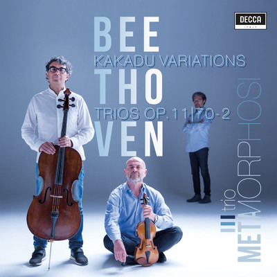 アルバム/Beethoven: Kakadu Variations - Trios Opp. 11 & 70 No. 2/Trio Metamorphosi
