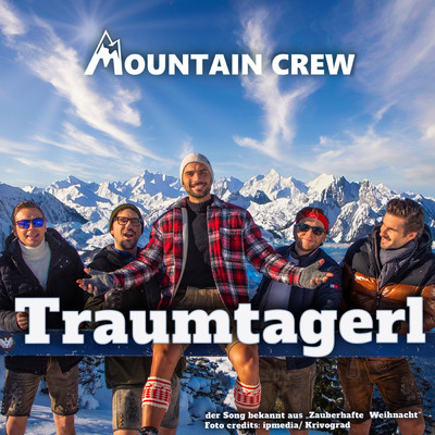 シングル/Traumtagerl/Mountain Crew