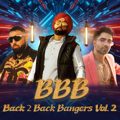 BBB - Back 2 Back Bangers Vol. 2 (Explicit)/Various Artists