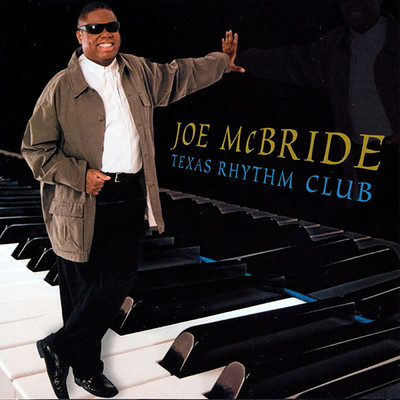 Texas Rhythm Club/Joe McBride