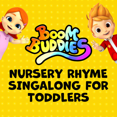 アルバム/Nursery Rhyme Singalong for Toddlers/Boom Buddies