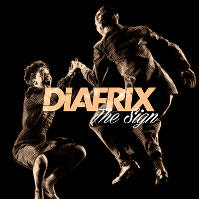 シングル/The Sign/Diafrix