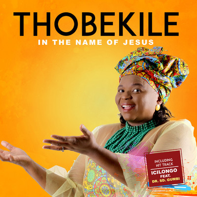 アルバム/In the Name Of Jesus/Thobekile