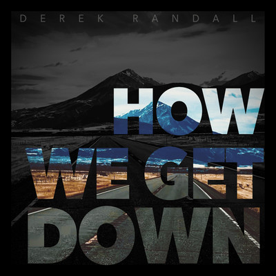 How We Get Down/Derek Randall