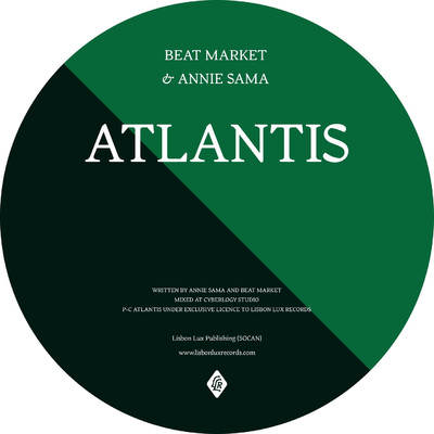Atlantis/Beat Market & Annie Sama