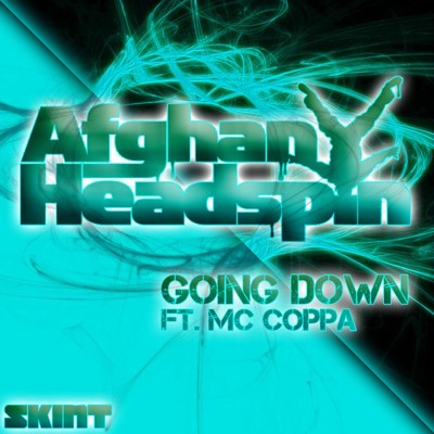 Going Down (Instrumental)/Afghan Headspin