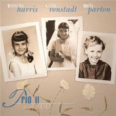 Trio II (2016 Remaster)/Dolly Parton／Linda Ronstadt／Emmylou Harris