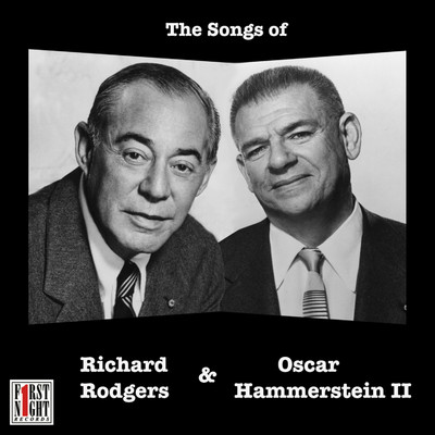 The Songs of Richard Rodgers & Oscar Hammerstein II/Richard Rodgers／Oscar Hammerstein II