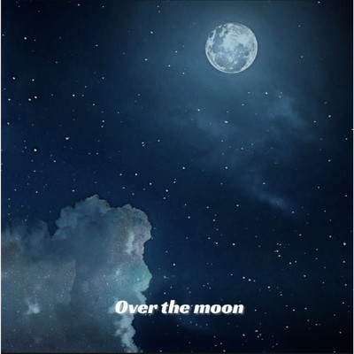 シングル/Over the moon/GeL