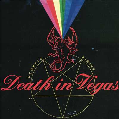 Scorpio Rising (The Scientist Dub Mix)/Death In Vegas