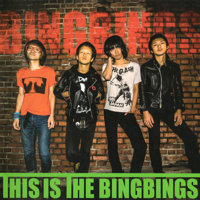 THIS IS THE BINGBINGS/ザ ビンビンズ