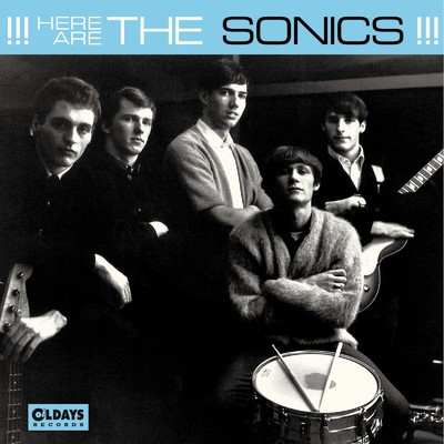 NIGHTTIME IS THE RIGHT TIME/THE SONICS