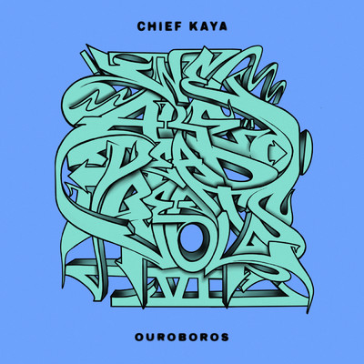 シングル/Ouroboros/Chief Kaya